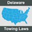 Delware Towing Laws