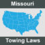 Missouri Towing Laws